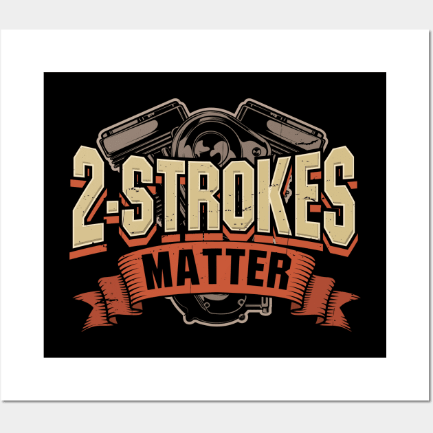 2 Stroke Motocross Motorcycle Dirt Bike Gift Wall Art by Dolde08